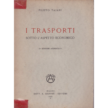 I trasporti sotto l'aspetto economico