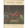 Pittori e valori