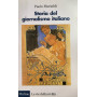 Storia del giornalismo italiano. Dalle gazzette a internet