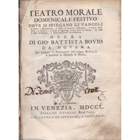 Teatro morale domenicale festivo dove si spiegano li Vangeli di tutte le Domeniche (..)