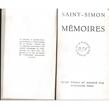 Mémoires. Texte établi et annoté par Gonzague Truc.