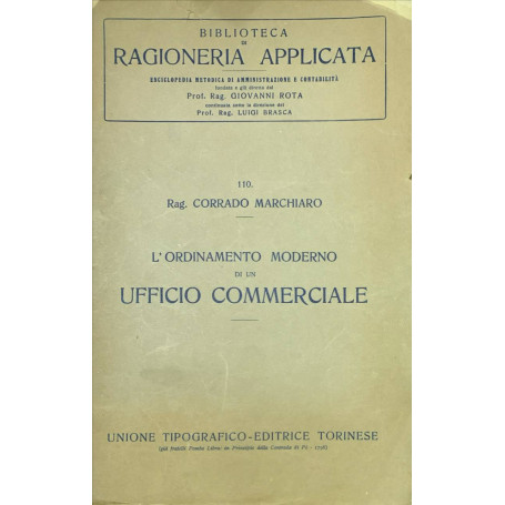 L'ordinamento moderno di un ufficio commerciale