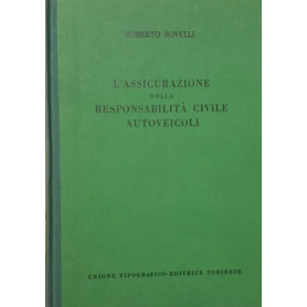 L'assicurazione della responsabilità civile autoveicoli