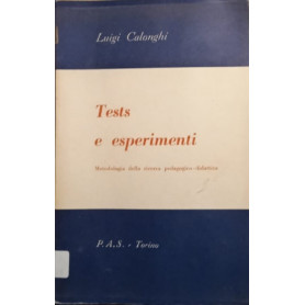 Tests e esperimenti metodologia della ricerca pedagogico-didattica