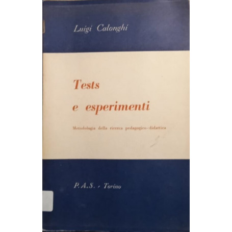 Tests e esperimenti metodologia della ricerca pedagogico-didattica