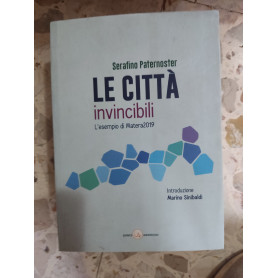 Le città invincibili: l'esempio di Mmatera 2019