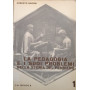 La pedagogia e i suoi problemi nella storia del pensiero - volume 1