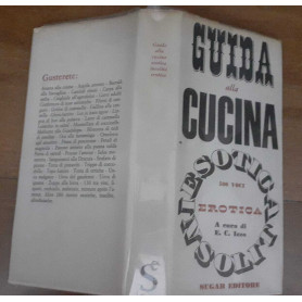 Guida alla cucina esotica insolita erotica