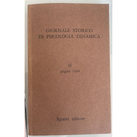 Giornale storico di psicologia dinamica. 16 giugno 1984 fascicolo n.16