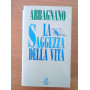La saggezza della vita