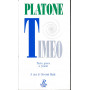 Timeo. Testo in Greco a fronte.