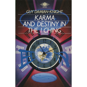Karma And Destiny in the I Ching