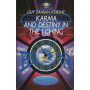 Karma And Destiny in the I Ching