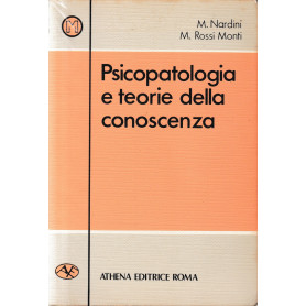 Psicopatologia e teorie della conoscenza.