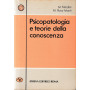 Psicopatologia e teorie della conoscenza.
