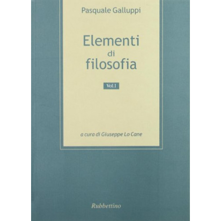 Elementi di filosofia (Vol. 1)