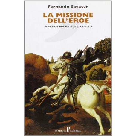 La missione dell'eroe