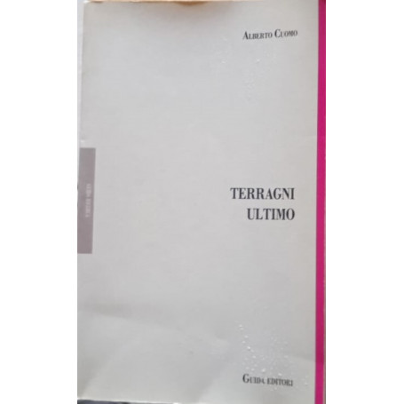 Terragni ultimo
