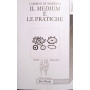 Il medium e le pratiche