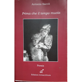 Prima che il tempo muoia
