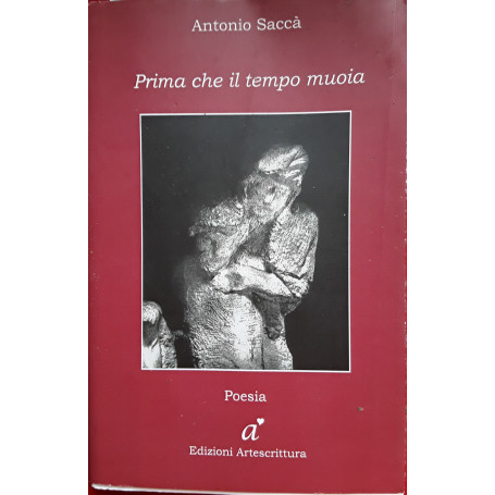 Prima che il tempo muoia