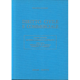 Diritto civile e commerciale vol. 2/1: Obbligazioni in generale contratti in generale