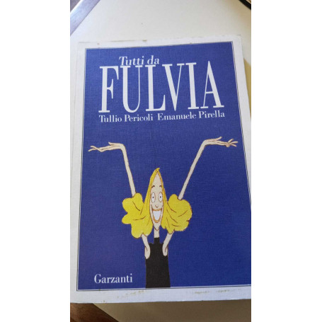 Tutti da Fulvia