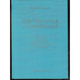 Diritto civile e commerciale vol. 4: La famiglia. Le successioni. La tutela dei diritti. Il fallimento (Vol. 4)