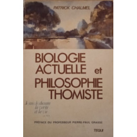 Biologie actuelle et philosophie thomiste
