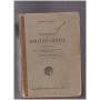 Istituzioni di diritto civile Vol.II Diritti di Obbligazione - Diritti di Famiglia - Diritto Ereditario