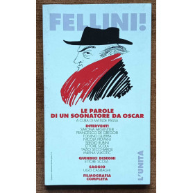 FELLINI: le parole di un sognatore da Oscar