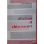 Altalena di chiaroscuri