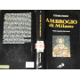 Ambrogio di Milano. Azione e pensiero di un vescovo