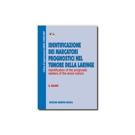 Identificazione dei marcatori prognostici nel tumore della laringe