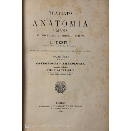 Trattato di anatomia umana. Anatomia descrittiva - istologia- sviluppo