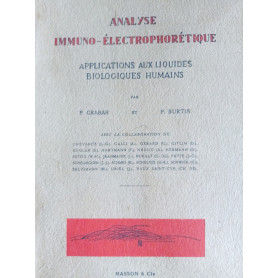 Analyse immuno - electrophoretique
