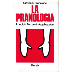 La pranologia. Principi funzioni applicazioni