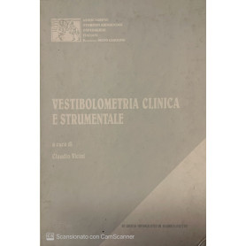 Vestibolometria clinica e strumentale