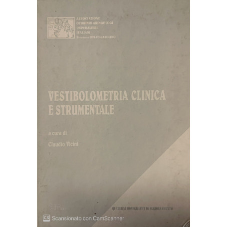 Vestibolometria clinica e strumentale