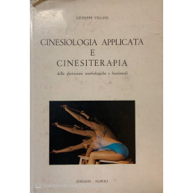 Cinesiologia applicata e cinesiterapia
