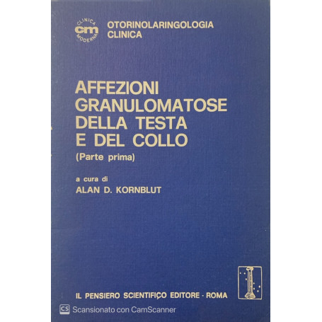 Affezioni gnanulomatose della testa e del collo