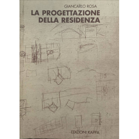 La progettazione della residenza