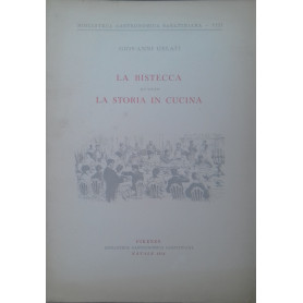 La bistecca ovvero la storia in cucina