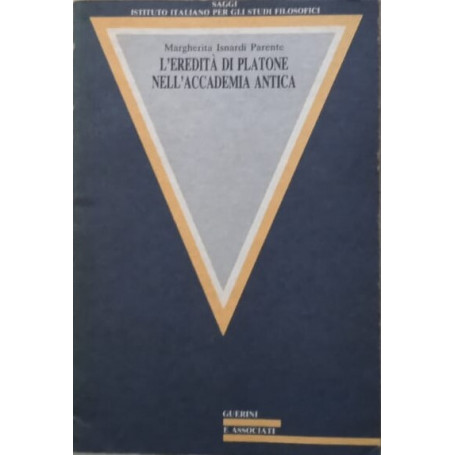 L'eredità di Platone nell'accademia antica