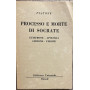 Processo e morte di Socrate. Eutifrone-Apologia-Critone-Fedone