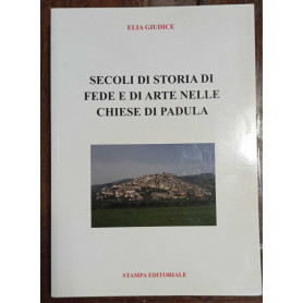 Secoli di storia di fede e di arte nelle chiese di Padula