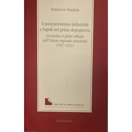 L'associazionismo industriale a Napoli nel primo dopoguerra