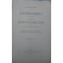 Elettrotermica. Volume I - Applicazioni del riscadamento elettrico alla economica domestica