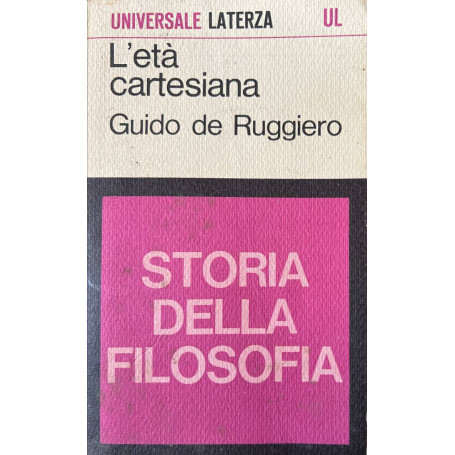 Storia della filosofia. L'età cartesiana