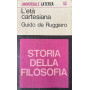 Storia della filosofia. L'età cartesiana
